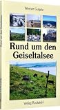 Rund um den Geiseltalsee - Werner Gutjahr