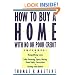 How to Buy a Home With No or Poor Credit