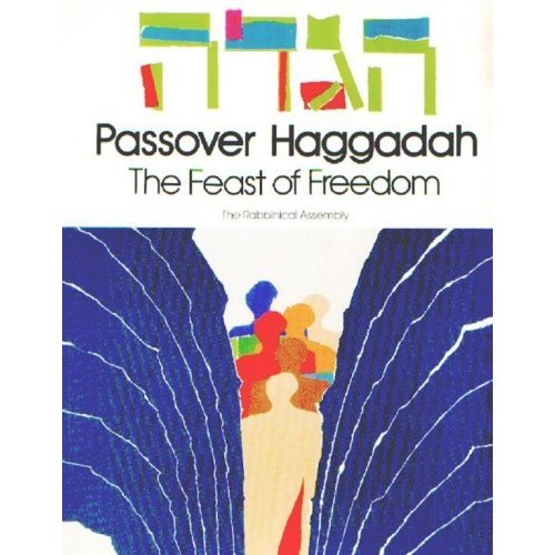 Passover Haggadah: The Feast of Freedom