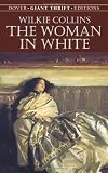 The Woman in White (Dover Thrift Editions)