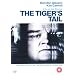 The Tiger's Tail [DVD]