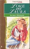 Love and Laura