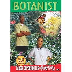Tell Me How Career Series: Botanist