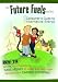 Future Fuels: Consumer's Guide to Alternative Energy