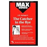 Max Notes J. D. Salinger's the Catcher in the Rye (Max Notes Series)
