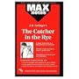 Max Notes J. D. Salinger's the Catcher in the Rye (Max Notes Series)