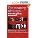 The Meaning of Things: Domestic Symbols and the Self
