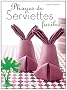 Pliages de serviettes faciles
