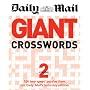 Giant Crosswords: v. 2: 100 Two-speed Puzzles from the Saturday "Mail"