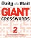 Giant Crosswords: v. 2: 100 Two-speed Puzzles from the Saturday "Mail"