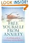 Free Yourself From Anxiety