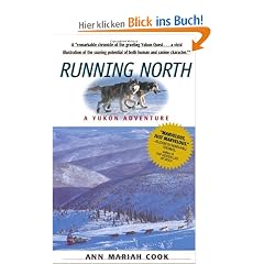 Running North: A Yukon Adventure