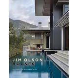 Jim Olson Houses ~ Michael Webb