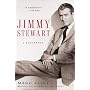Jimmy Stewart: A Biography