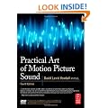 Practical Art of Motion Picture Sound