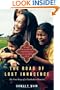 The Road of Lost Innocence: As a girl she was sold into sexual slavery, but now she rescues others. The true story of a Cambodian heroine.
