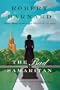 Bad Samaritan: A Novel of Suspense Featuring Charlie Peace