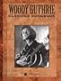 Woody Guthrie Songbook (Richmond Music ¯ Folios)