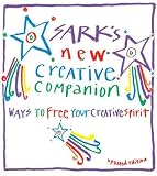 Sark's New Creative Companion: Ways to Free Your Creative Spirit
