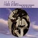 Hula Blues - Vintage Steel Guitar Instrumentals from the '30s and '40s