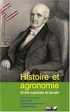Histoire et agronomie : entre rupture et dur�e