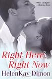 Right Here, Right Now