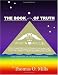 The Book Of Truth A New Perspective on the Hopi Creation Story
