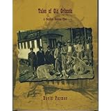 tales of old orlando a forgotten railroad town