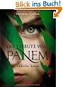 Die Tribute von Panem 1. T�dliche Spiele