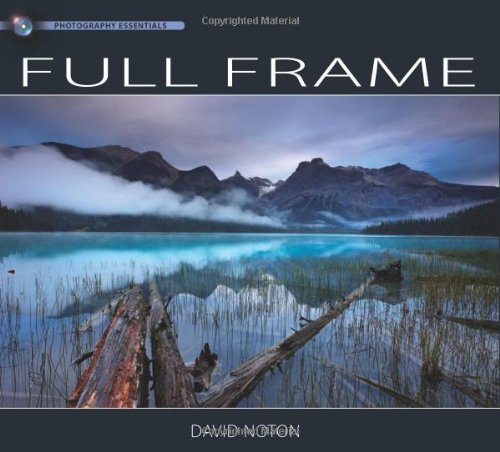 Photography Essentials Full Frame: Landscape
