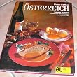 �sterreich. K�chen der Welt. Originalrezepte und Interessantes �ber Land und Leute