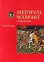 Medieval Warfare in Manuscripts (Medieval Life in Manuscripts)