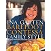 Barefoot Contessa Family Style: Easy Ideas and Recipes That Make Everyone Feel Like Family