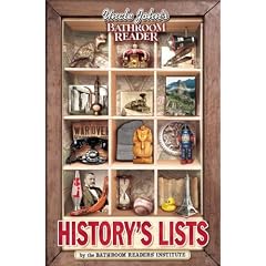 Uncle John's Bathroom Reader History's Lists