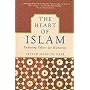 The Heart of Islam: Enduring Values for Humanity