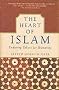 The Heart of Islam: Enduring Values for Humanity The Heart of Islam: Enduring Values for Humanity