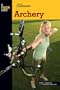 Basic Illustrated Archery (Basic Essentials Series)
