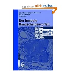 Der lumbale Bandscheibenvorfall