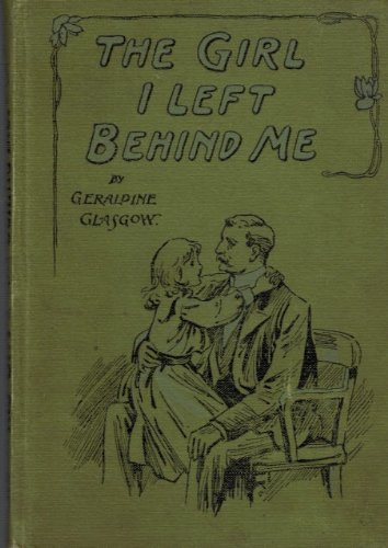 The Girl I Left Behind Me