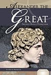 Alexander the Great: Ancient King & Conqueror (Essential Lives Set 3)