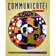 Communicate! (with CD-ROM and InfoTrac )