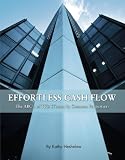 Buy : Effortless Cash Flow: The ABC`s of TICs (Tenant in Common properties)