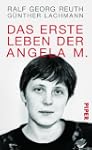 Das erste Leben der Angela M