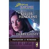 Killer Headline (Steeple Hill Love Inspired Suspense) (Mass Market Paperback) newly tagged “kindle”