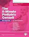 The 5 Minute Pediatric Consult (The 5-Minute Consult Series)