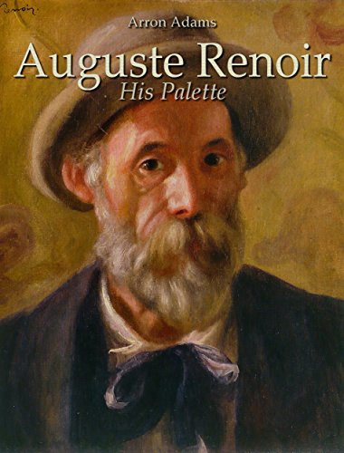 Auguste Renoir: His Palette