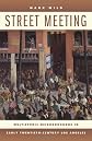 Street Meeting: Multiethnic Neighborhoods in Early Twentieth-Century Los Angeles