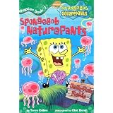 Spongebob Naturepants (Spongebob Squarepants Chapter Books) ~ Terry Collins