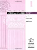 Vocabulary from Latin and Greek Roots: Book 1