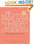 The Martha Stewart Living Cookbook: The Original Classics